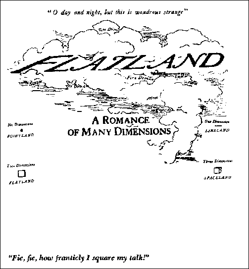 [Flatland: A romance of many dimensions]